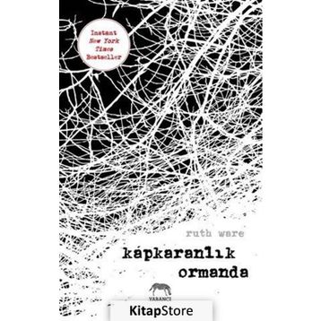 Kapkaranlık Ormanda - Ruth Ware