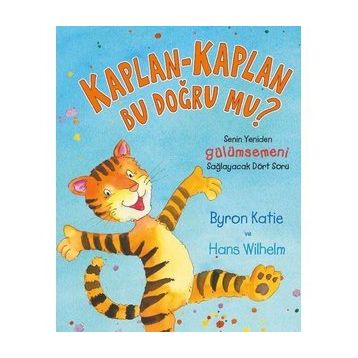 Kaplan Kaplan Bu Doğru Mu? - Byron Katie