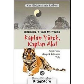 KAPLAN YÜREK, KAPLAN AKIL ZEN GIRIŞIMCININ REHBERI - GENEL
