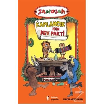 Kaplancık İçin Dev Parti - Janosch