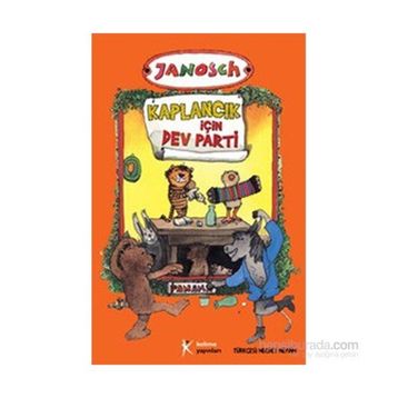 Kaplancık İçin Dev Parti - Janosch