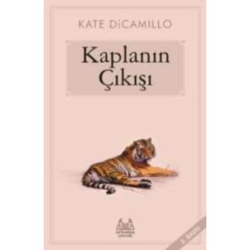 Kaplanın Çıkışı-Kate DiCamillo