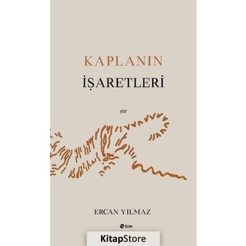 Kaplanın İşaretleri - Ercan Yılmaz