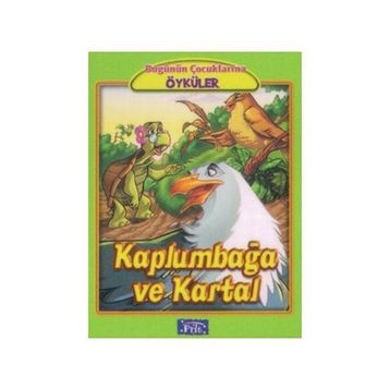 KAPLUMBAĞA VE KARTAL - EZOP