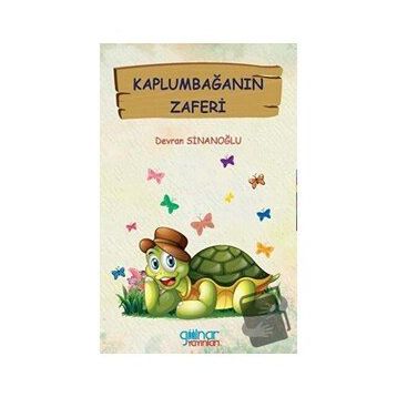 Kaplumbağanın Zaferi - Devran Sinanoğlu - Gülnar Yayınları