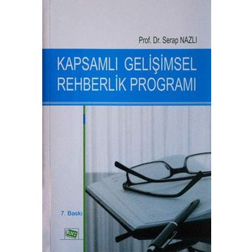 KAPSAMLI GELİŞİMSEL REHBERLIK PROGRAMLARI - SERAP NAZLI