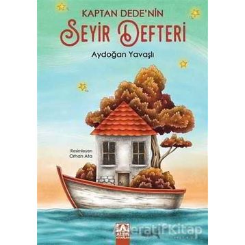 Kaptan Dede'nin Seyir Defteri - Aydoğan Yavaşlı