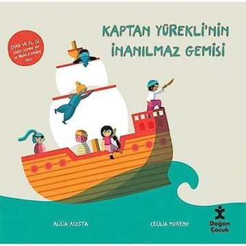 Kaptan Yürekli'nin İnanılmaz Gemisi - Alicia Acosta Cecilia Moreno