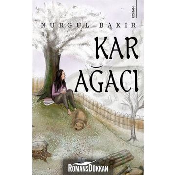 Kar Ağacı - Nurgül Bakır