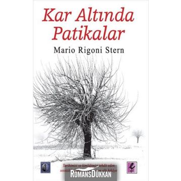 Kar Altında Patikalar - Mario Rigoni Stern