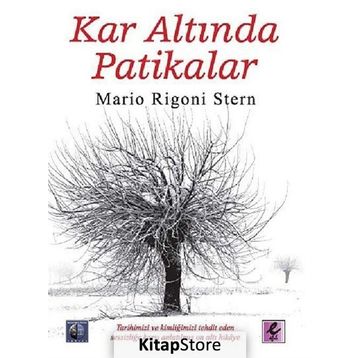 Kar Altında Patikalar - Mario Rigoni Stern