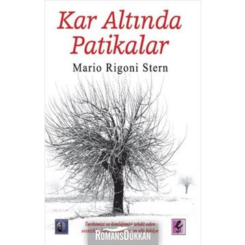 Kar Altında Patikalar - Mario Rigoni Stern