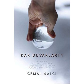 Kar Duvarları 1 - Cemal Nalcı