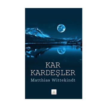 Kar Kardeşler - Matthias Wittekindt