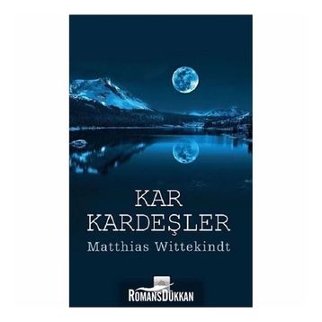Kar Kardeşler - Matthias Wittekindt