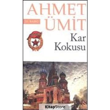 Kar Kokusu - Ahmet Ümit