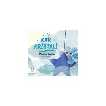 Kar Kristali-Menşure Şuşoğlu