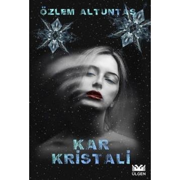 Kar Kristali - Özlem Altuntaş