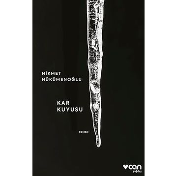 Kar Kuyusu - Hikmet Hükümenoğlu