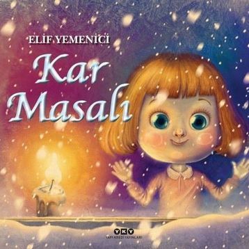 Kar Masalı - Elif Yemenici