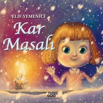 Kar Masalı - Elif Yemenici