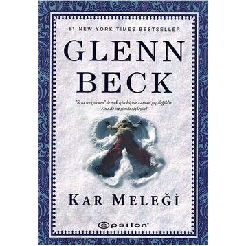 KAR MELEĞİ - GLENN BECK