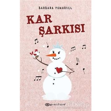 Kar Şarkısı-Barbara Pumhösel