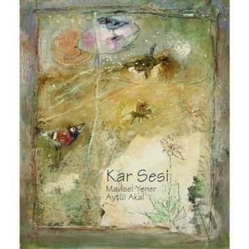 KAR SESI - AYTÜL AKAL; MAVISEL YENER