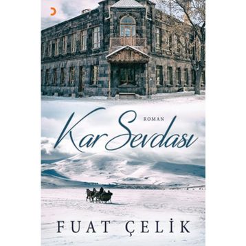 Kar Sevdası - Fuat Çelik