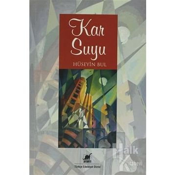KAR SUYU - HÜSEYİN BUL