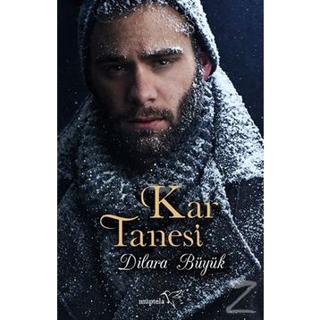 Kar Tanesi - Dilara Büyük