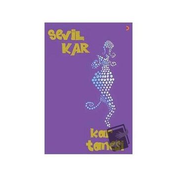 Kar Tanesi - Sevil Kar - Cinius Yayınları