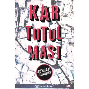 Kar Tutulması - Neyran Günüçer