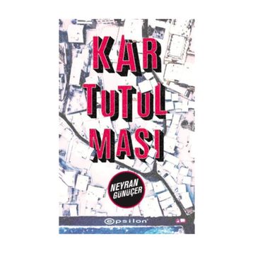 Kar Tutulması - Neyran Günüçer