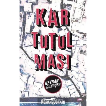 Kar Tutulması - Neyran Günüçer