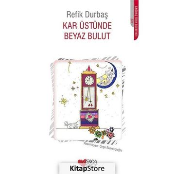 Kar Üstünde Beyaz Bulut - Refik Durbaş