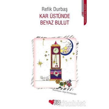 Kar Üstünde Beyaz Bulut - Refik Durbaş