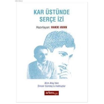 Kar Üstünde Serçe İzi - Hakkı Avan