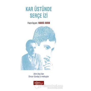 Kar Üstünde Serçe İzi - Hakkı Avan