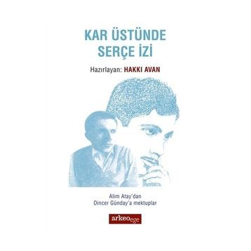 Kar Üstünde Serçe İzi - Hakkı Avan