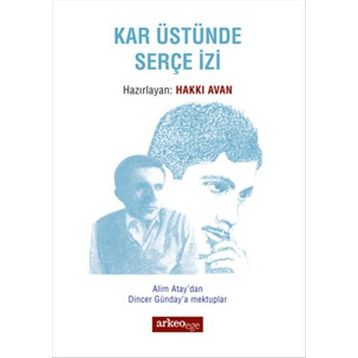 Kar Üstünde Serçe İzi - Hakkı Avan
