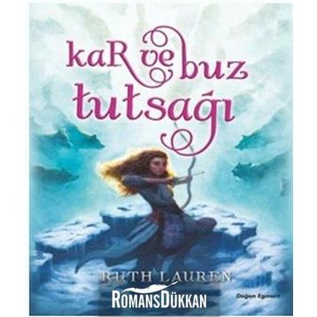 Kar ve Buz Tutsağı - Ruth Lauren