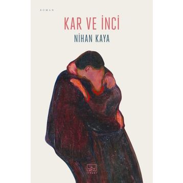 Kar ve İnci - Nihan Kaya
