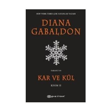 Kar ve Kül Kısım 2 - Diana Gabaldon