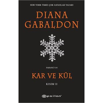 Kar ve Kül Kısım 2 - Diana Gabaldon
