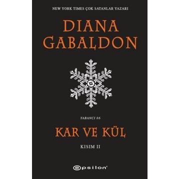 Kar ve Kül Kısım 2 - Diana Gabaldon