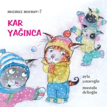 Kar Yağınca - Ayla Çınaroğlu