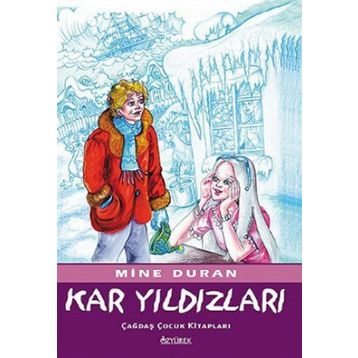 KAR YILDIZLARI - MINE DURAN