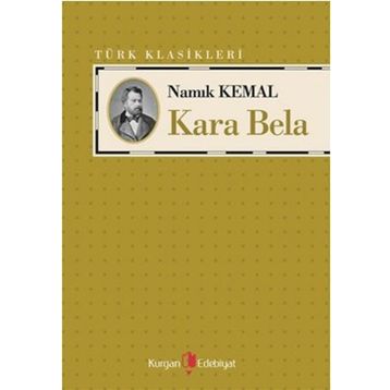 KARA BELA - NAMIK KEMAL