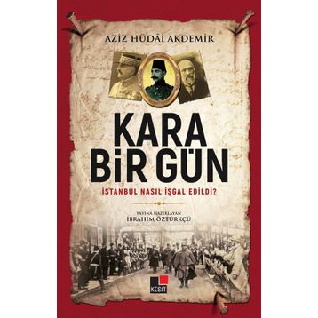 Kara Bir Gün - İbrahim Öztürkçü